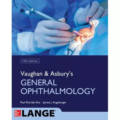 Vaughan &amp; Asbury's General Ophthalmology, 19th Edition