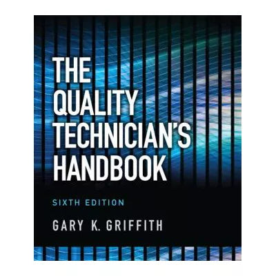 Quality Technician's Handbook