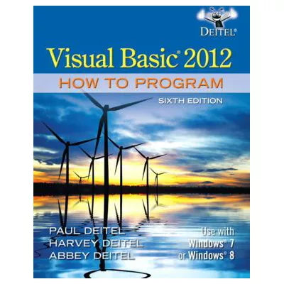 Visual Basic 2012: How To Program (w/Bind-In Access &amp; CD)