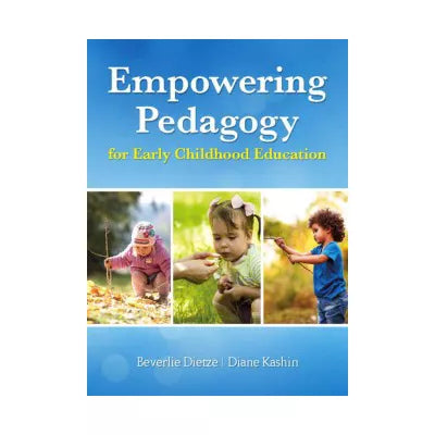 Empowering Pedagogy for Early Childhood Education