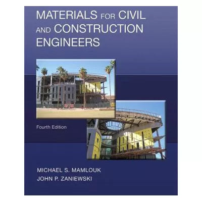 Materials for Civil &amp; Construction Engineers