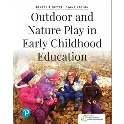 Outdoor and Nature Play in Early Childhood Education