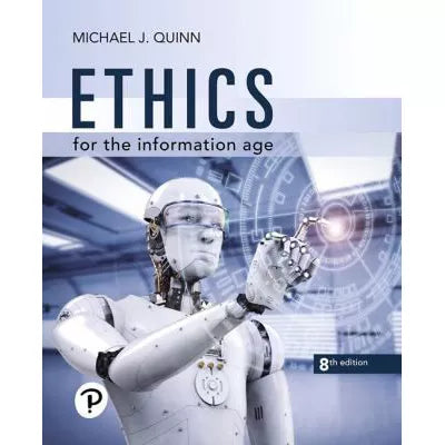 Ethics for the Information Age (RRPHE)