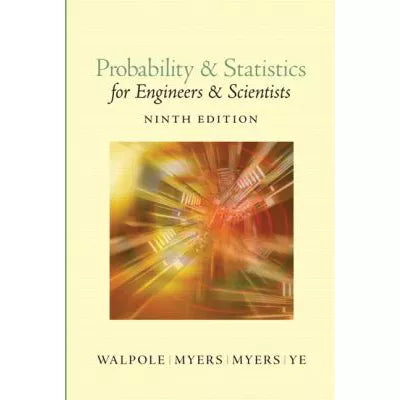 Probability &amp; Statistics for Eng &amp; Sci