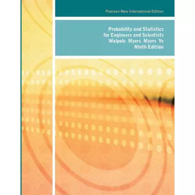 Probability and Statistics for Engineers and Scientists (Subscription)