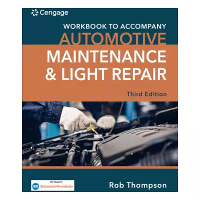 Student Workbook for Automotive Maintenance & Light Repair