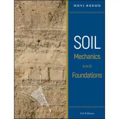 Soil Mechanics &amp; Foundations