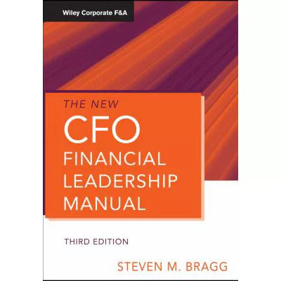 The New CFO Financial Leadership Manual