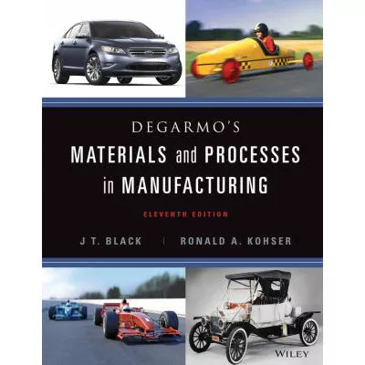 DeGarmo's Materials &amp; Processes in Mfg (w/BindIn Access)