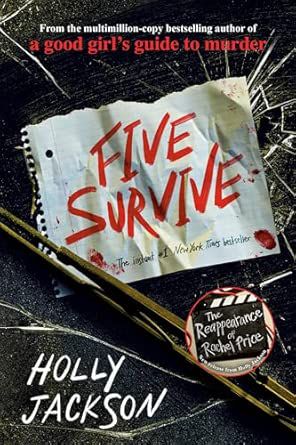 FIVE SURVIVE