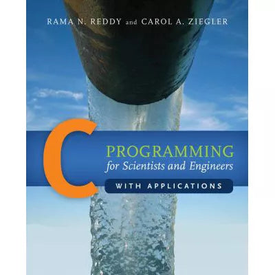 C Programming for Scientists &amp; Engineers with Appl