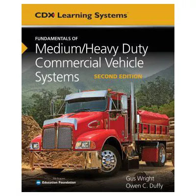 Fundamentals of Medium/Heavy Duty Commercial Vehicle Systems