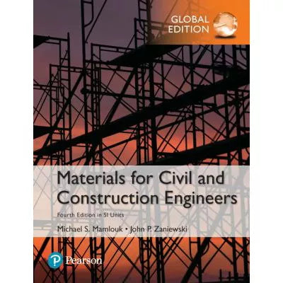 Materials for Civil &amp; Construction Engineers