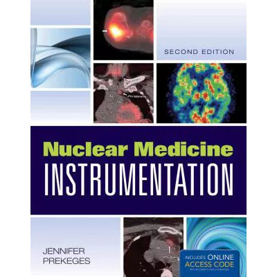 Nuclear Medicine Instrumentation (w/Access Code)