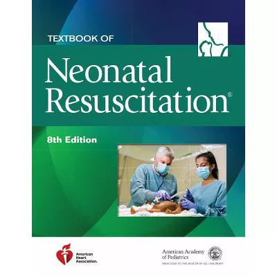 Textbook of Neonatal Resuscitation