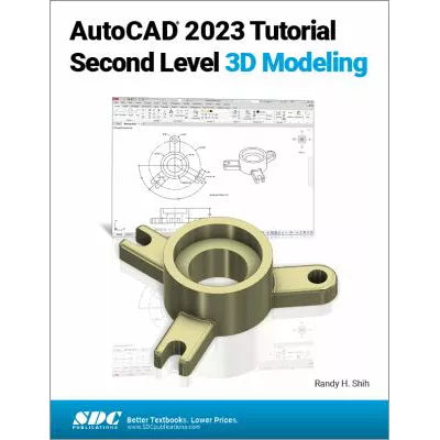 AutoCAD 2023 Tutorial Second Level 3D Modeling
