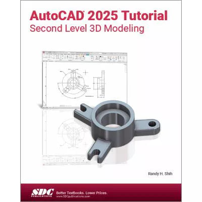 AutoCAD 2025 Tutorial Second Level 3D Modeling