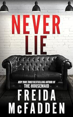 NEVER LIE