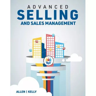 Advanced Selling &amp; Sales Management (Access Code)