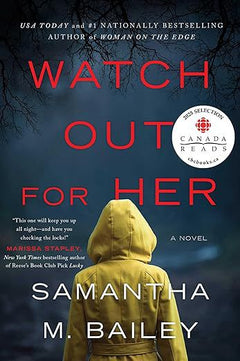 WATCH OUT FOR HER